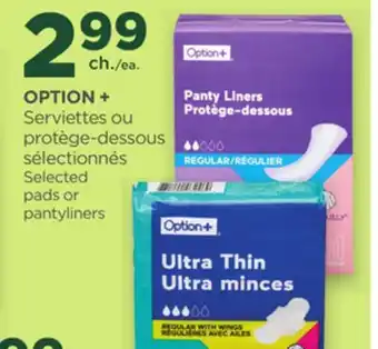 Proxim OPTION + Selected pads or pantyliners offer