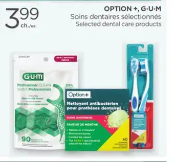 Proxim OPTION +, G·U·M Soins dentaires sélectionnés/Selected dental care products offer