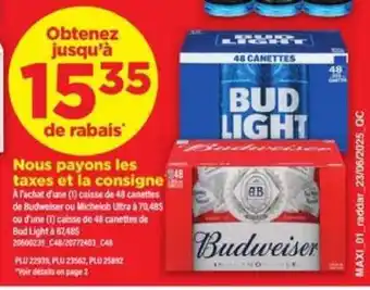 Maxi Budweiser ou Michelob Ultra ou Bud Light offer