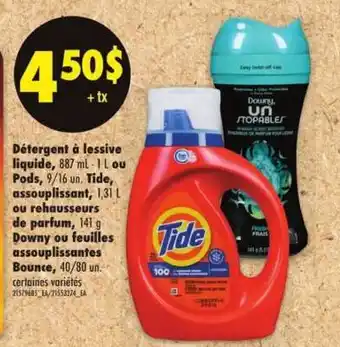 Maxi Tide, Downy ou Bounce offer