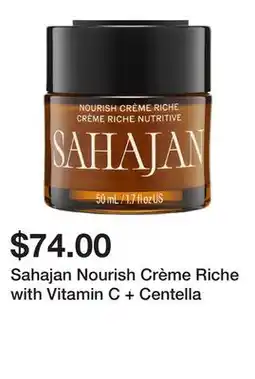 Sephora Sahajan Nourish Crème Riche with Vitamin C + Centella offer