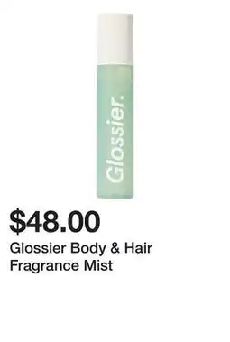 Sephora Glossier Body & Hair Fragrance Mist offer