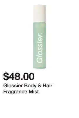 Sephora Glossier Body & Hair Fragrance Mist offer