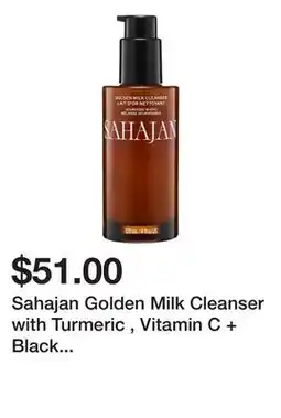 Sephora Sahajan Golden Milk Cleanser with Turmeric , Vitamin C + Black Cumin Seed Oil offer