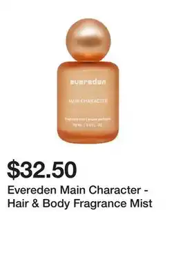 Sephora Evereden Main Character - Hair & Body Fragrance Mist offer