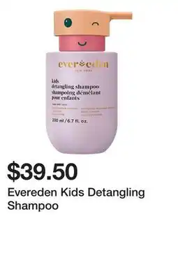Sephora Evereden Kids Detangling Shampoo offer