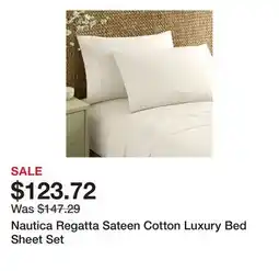 Bed Bath & Beyond Nautica Regatta Sateen Cotton Luxury Bed Sheet Set offer
