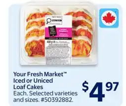 Walmart Your Fresh Market Iced or Uniced Loaf Cakes offer