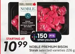 Sobeys NOBLE PREMIUM BISON Steak offer