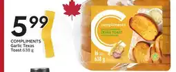 Sobeys COMPLIMENTS Garlic Texas Toast offer
