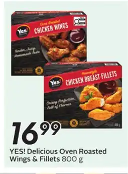 Sobeys YES! Delicious Oven Roasted Wings & Fillets offer