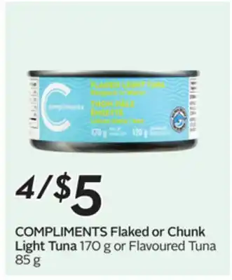 Sobeys COMPLIMENTS Flaked or Chunk Light Tuna offer