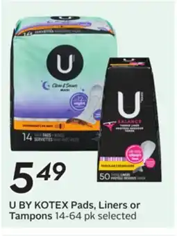 Sobeys U BY KOTEX Pads, Liners or Tampons offer