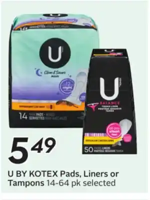 Sobeys U BY KOTEX Pads, Liners or Tampons offer
