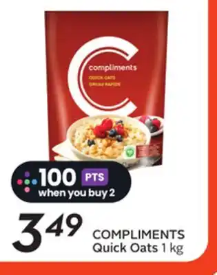 Sobeys COMPLIMENTS Quick Oats offer