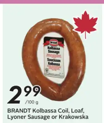 Sobeys BRANDT Kolbassa Coil, Loaf, Lyoner Sausage or Krakowska offer