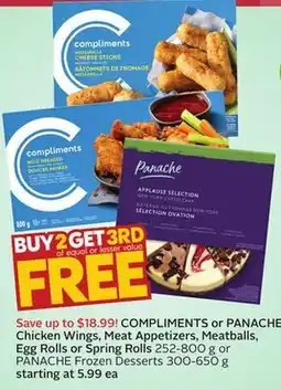 Sobeys COMPLIMENTS or PANACHE Chicken Wings, Meat Appetizers, Meatballs, Egg Rolls or Spring Rolls offer