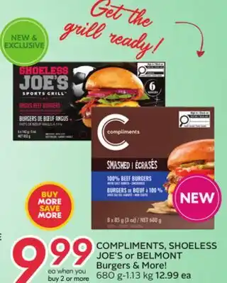 Sobeys COMPLIMENTS, SHOELESS JOE'S or BELMONT Burgers & More! offer