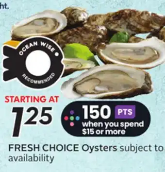Sobeys FRESH CHOICE Oysters offer