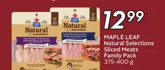 Sobeys MAPLE LEAF Natural Selections Sliced Meats offer
