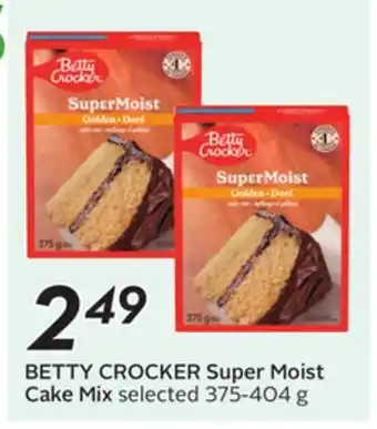Sobeys BETTY CROCKER Super Moist Cake Mix offer