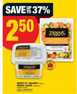 No Frills ZIGGY'S SALADS 454 g or FRESH PASTA 350/360 g offer
