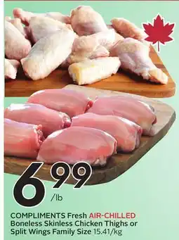 Sobeys COMPLIMENTS Fresh AIR-CHILLED Boneless Skinless Chicken Thighs or Split Wings Family Size offer