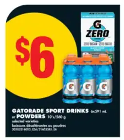No Frills GATORADE SPORT DRINKS 6x591 mL or POWDERS 10' s/560 g offer
