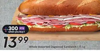 Sobeys Whole Assorted Dagwood Sandwich offer