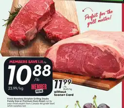 Sobeys Fresh Boneless Striploin Grilling Steaks Family Size or Premium Oven Roast offer