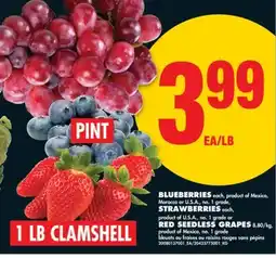 No Frills BLUEBERRIES, PINT, STRAWBERRIES, 1 LB CLAMSHELL or RED SEEDLESS GRAPES offer