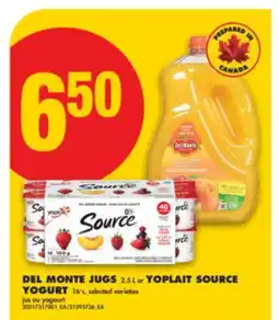 No Frills DEL MONTE JUGS, 2.5 L OR YOPLAIT SOURCE YOGURT, 16'S offer