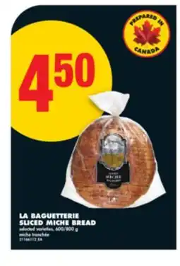 No Frills LA BAGUETTERIE SLICED MICHE BREAD, 600/800 g offer