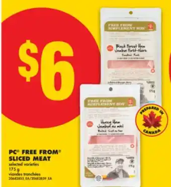 No Frills PC FREE FROM SLICED MEAT, 175 g offer