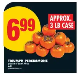 No Frills TRIUMPH PERSIMMONS, APPROX. 3 LB CASE offer