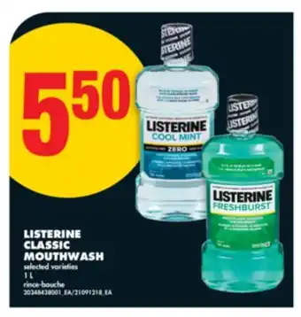 No Frills LISTERINE CLASSIC MOUTHWASH, 1 L offer