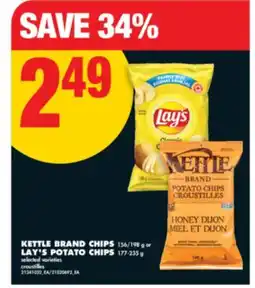 No Frills KETTLE BRAND CHIPS 156/198 g or LAY'S POTATO CHIPS 177-235 g offer
