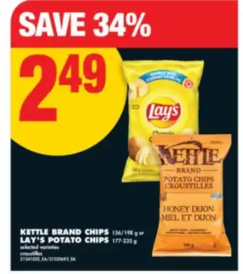 No Frills KETTLE BRAND CHIPS 156/198 g or LAY'S POTATO CHIPS 177-235 g offer