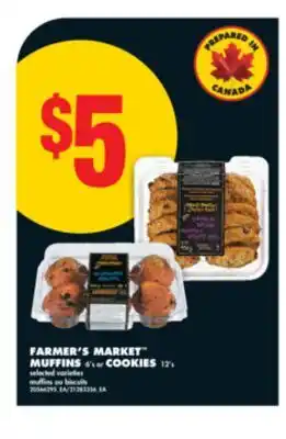No Frills FARMER'S MARKET MUFFINS, 6' s or COOKIES, 12' s offer