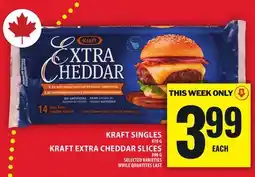 Food Basics KRAFT SINGLES OR KRAFT EXTRA CHEDDAR SLICES offer
