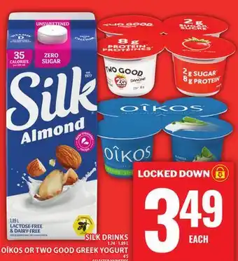 Food Basics SILK DRINKS OR OÎKOS OR TWO GOOD GREEK YOGURT offer