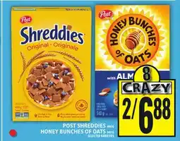 Food Basics POST SHREDDIES OR HONEY BUNCHES OF OATS offer