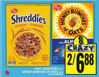 Food Basics POST SHREDDIES OR HONEY BUNCHES OF OATS offer