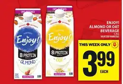 Food Basics ENJOY! ALMOND OR OAT BEVERAGE offer