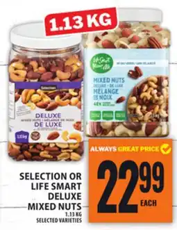 Food Basics SELECTION OR LIFE SMART DELUXE MIXED NUTS offer