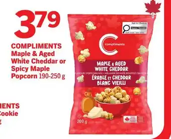 Foodland COMPLIMENTS Maple & Aged White Cheddar or Spicy Maple Popcorn offer