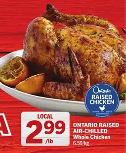 Foodland ONTARIO RAISED AIR-CHILLED Whole Chicken offer