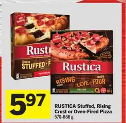 Foodland RUSTICA Stuffed, Rising Crust or Oven-Fired Pizza offer