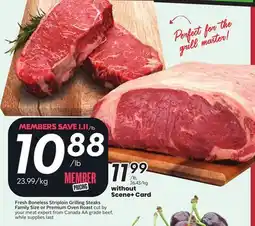 Sobeys Fresh Boneless Striploin Grilling Steaks or Premium Oven Roast offer