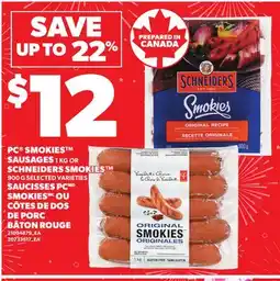 Independent Grocer PC SMOKIES SAUSAGES , 1 KG OR SCHNEIDERS SMOKIES , 900 G offer